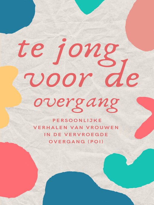 Title details for Te jong voor de overgang by Tjeerd Langstraat - Available